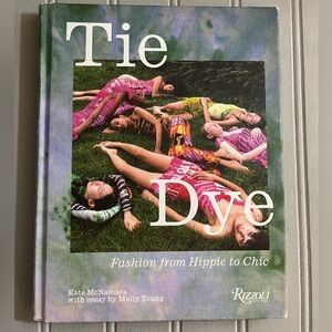 Tie Dye Fashion From Hippie To Chic Hardcover Book Style Fashion Colorful NWT